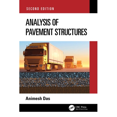 预订 Analysis of Pavement Structures 路面结构分析 第2版 9781032041575