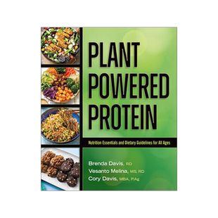 [预订]Plant-Powered Protein: Nutrition Essentials and Dietary Guidelines for All Ages 9781570674105