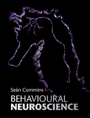 【预订】Behavioural Neuroscience