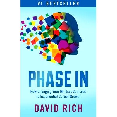 预订 Phase In: How Changing Your Mindset Can Lead to Exponential Career Growth: 9781619615120