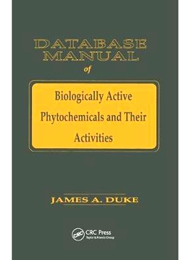 预订 Database of Biologically Active Phytochemicals & Their Activity 生物活性植物化学成分及其活性数据库: 9781138407817
