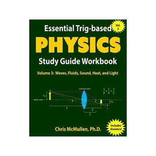[预订]Essential Trig-based Physics Study Guide Workbook: Waves, Fluids, Sound, Heat, and Light 9781941691182