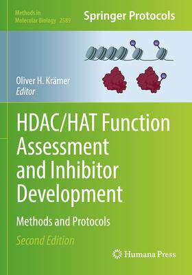 [预订]HDAC/HAT Function Assessment and Inhibitor Development 9781071627907