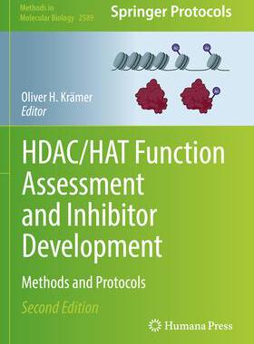 [预订]HDAC/HAT Function Assessment and Inhibitor Development 9781071627907