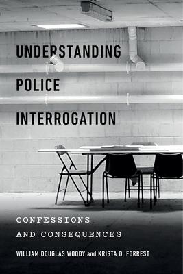 [预订]Understanding Police Interrogation 9781479816576