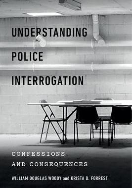 [预订]Understanding Police Interrogation 9781479816576
