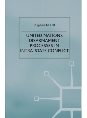 预订 United Nations Disarmament Processes in Intra-State Conflict: 9781349426553