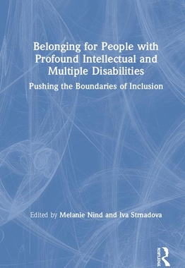 【预订】Belonging for People with Profound Intellectual and Multiple Disabilities 9780367202941
