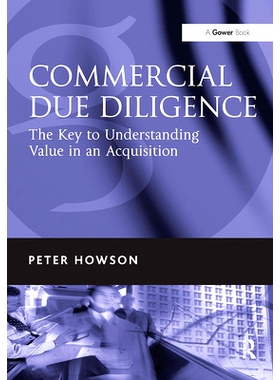 预订 Commercial Due Diligence: The Key to Understanding Value in an Acquisition 商业尽职调查：解读收购价值的关键: 978103