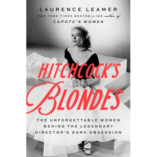 the Hitchcock’s Women 预订 Legendary Obsession The Dark Blondes 9780593542972 Unforgettable Director’s Behind