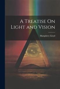 Treatise Light Vision and 9781021607331 预订
