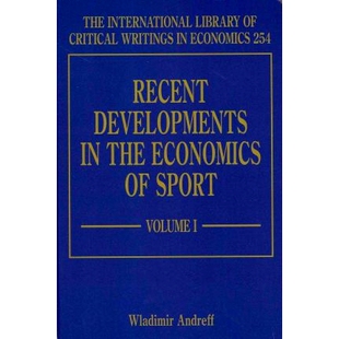 9781848444362 Developments 发展 体育经济学 Sport Economics the Recent 预订