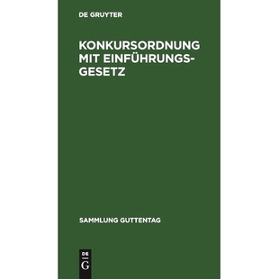 die Konkursordnung Gesetz 预订 Anfechtung eines Einführungsgesetz Rechtshandlungen mit Schuldner Nebst von betreffend