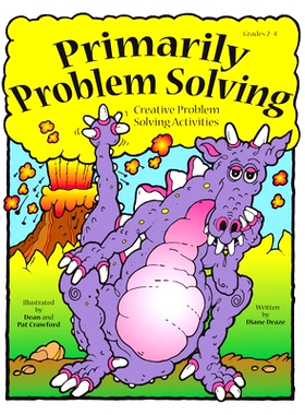 预订 Primarily Problem Solving: Creative Problem Solving Activities (Grades 2-4): 9781593631253