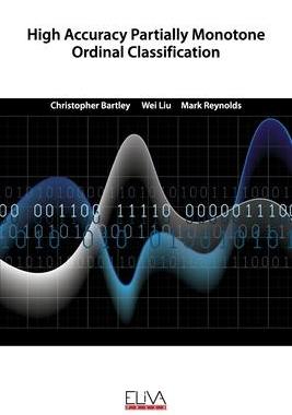 [预订]High Accuracy Partially Monotone Ordinal Classification 9781636480145