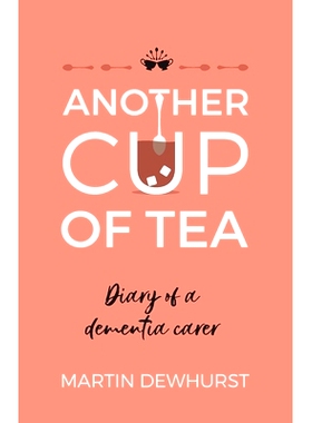 预订 Another Cup of Tea: Diary of a Dementia Carer