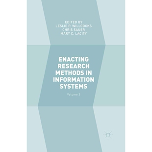 预订 Enacting Research Methods in Information Systems: Volume 3 制定信息系统研究方法 第3卷 9783319292717