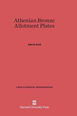 [预订]Athenian Bronze Allotment Plates 9780674182011