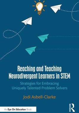 [预订]Reaching and Teaching Neurodivergent Learners in STEM 9781032562476