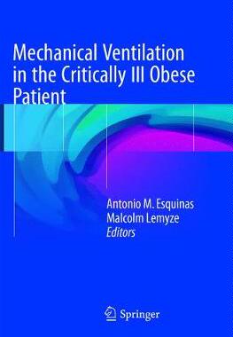 预订 Mechanical Ventilation in the Critically Ill Obese Patient