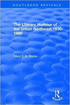【预售】Routledge Revivals: The Literary Humour of the Urban Northeast 1830-1890 (1983)