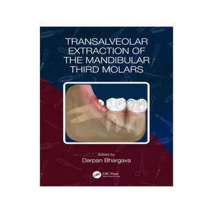 [预订]Transalveolar Extraction of the Mandibular Third Molars 9781032348315