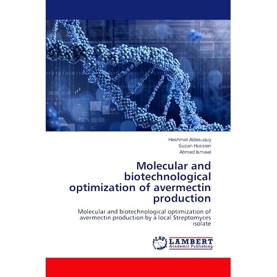 预订 Molecular and biotechnological optimization of avermectin production: 9786208415679