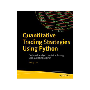 [预订]Quantitative Trading Strategies Using Python 9781484296745