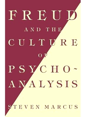 预订 Freud and the Culture of Psychoanalysis: 9780393304107