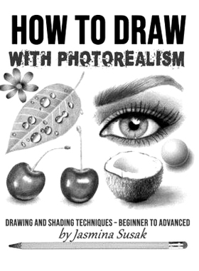 预订 How to Draw with Photorealism: Drawing and Shading Techniques - Beginner to Advanced: 9781090461162