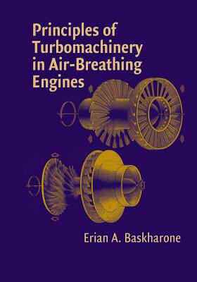 【预订】Principles of Turbomachinery in Air-Breathing Engines