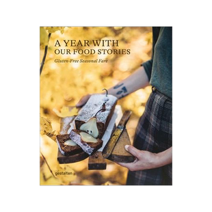 [预订]A Year with Our Food Stories: Gluten-Free Seasonal Fare 9783967040739