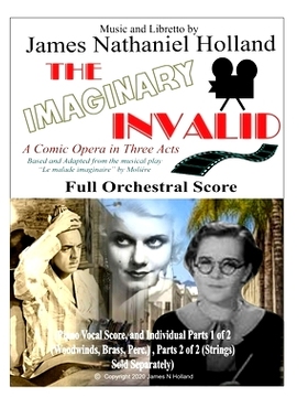 预订 The Imaginary Invalid: A Comic Opera in Three Acts, Full Orchestral Score: 9798566470375
