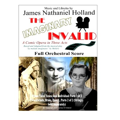 预订 The Imaginary Invalid: A Comic Opera in Three Acts, Full Orchestral Score: 9798566470375