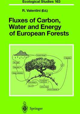 【预订】Fluxes of Carbon, Water and Energy of European Forests