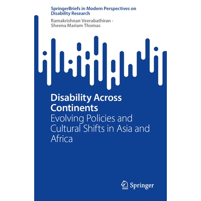 预订 Disability Across Continents Evolving Policies and Cultural Shifts in Asia and Africa 跨大洲的残疾：亚洲与非洲不断