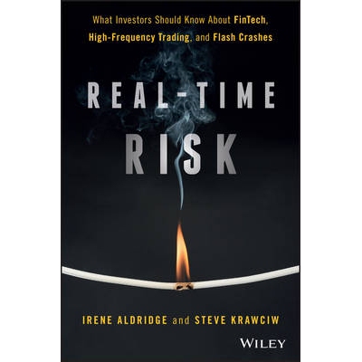 预订 Real-Time Risk: What Investors Should Know About Fintech, High-Frequency Trading, And Flash Crashes 实时风险：投资