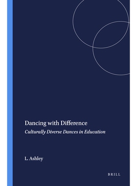 预订 Dancing with Difference: Culturally Diverse Dances in Education 与差异共舞：文化多元化的舞蹈教育: 9789460919848