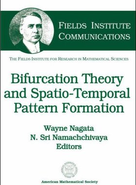 【预售】Bifurcation Theory and Spatio-Temporal Pattern Formation