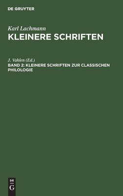 【预订】Kleinere Schriften zur classischen Philologie 9783111184890