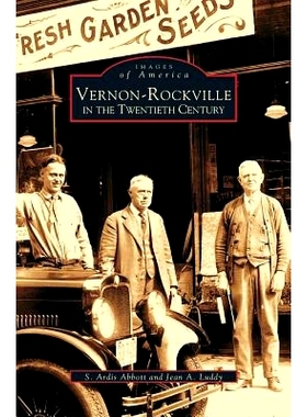 预订 Vernon-Rockville in the Twentieth Century: 9781531607272