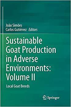 【预售】Sustainable Goat Production in Adverse Environments: Volume II: Local Goat Breeds