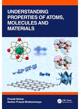 预订 Understanding Properties of Atoms, Molecules and Materials: 9781032156002