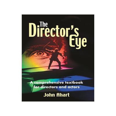 [预订]Director’s Eye: A Comprehensive Textbook for Directors and Actors 9781566082204