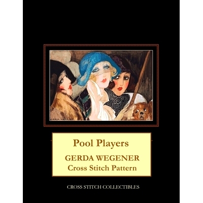 预订 Pool Players: Gerda Wegener Cross Stitch Pattern: 9798570443402