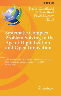 【预订】Systematic Complex Problem Solving in the Age of Digitalization and Open Innovation