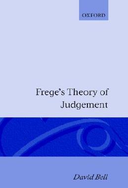 【预订】Frege’s Theory of Judgment