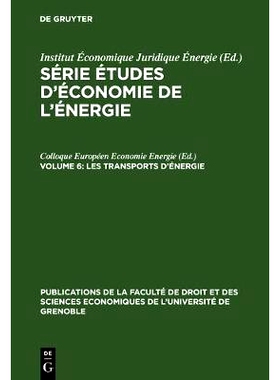 预订 Les Transports d’Énergie: Techniques nouvelles et conséquences économiques. Travaux du Colloque Européen d’Ec