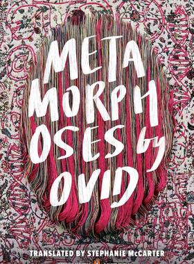 现货奥维德 变形记 企鹅经典豪华毛边版 古罗马创世史诗 英文原版 Metamorphoses: (Penguin Classics Deluxe Edition)