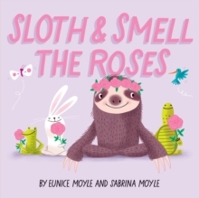 【预订】Sloth and Smell the Roses (a Hello!lucky Book)
